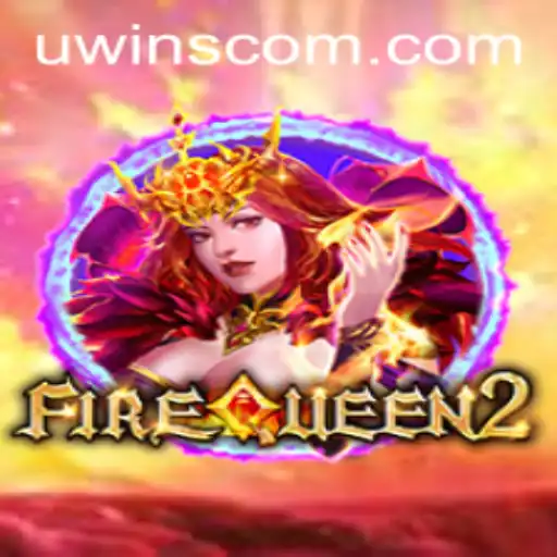 Experience the Thrill of FireQueen2 at UWINS Casino