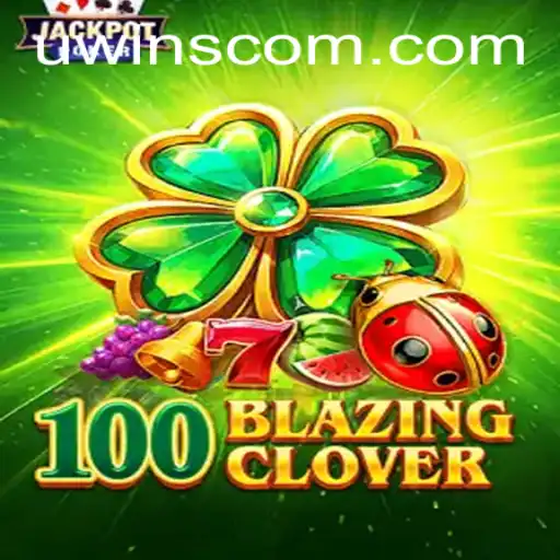 Discover the Thrilling World of 100BlazingClover at UWINS Casino