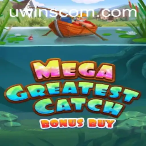 Unveiling MegaGreatestCatchBonusBuy: A Thrilling New Adventure at UWINS Casino